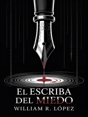 cover image of El Escriba Del Miedo